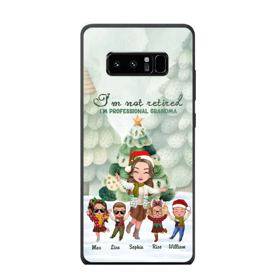 Personalized I'm Not Retired I'm Professional Grandma Christmas Gift Phonecase Printed HTHHN231062