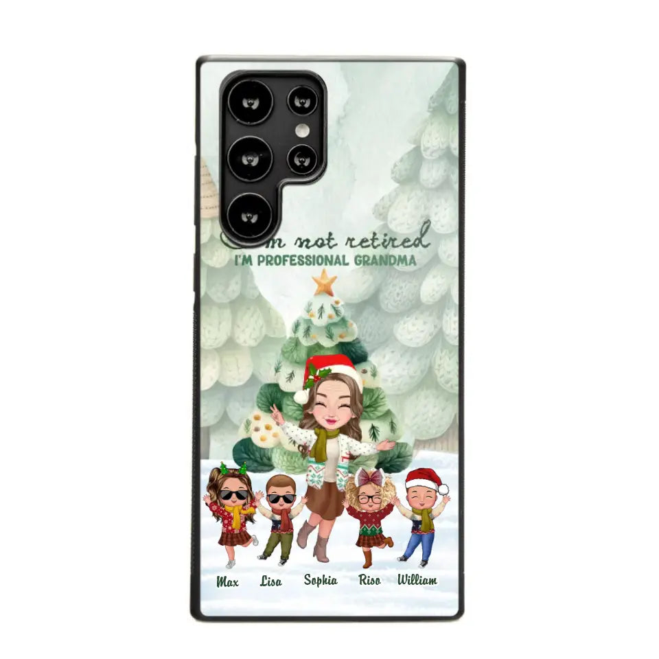 Personalized I'm Not Retired I'm Professional Grandma Christmas Gift Phonecase Printed HTHHN231062