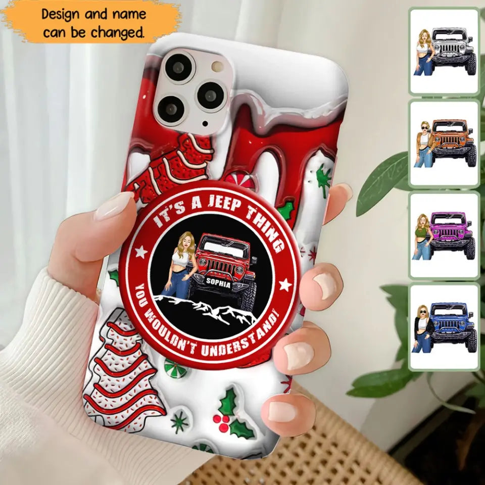 Personalized It's A Jeep Thing You Wouldn't Understand Jeep Girl Christmas Phonecase Printed NTMTHN231107