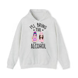 Personalized I'll Bring The Alcohol Besties Gift Hoodie 2D Printed HN231432