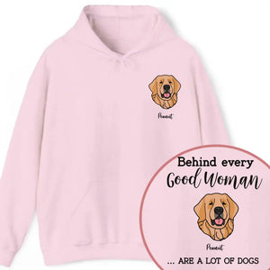 Personalized Upload Your Dog Photo Being Every Good Woman Are A Lot Of Dogs Hoodie 2D Printed VQ231549