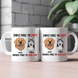 Personalized Upload Your Dog Photo Dogs Make Me Happy Humans Make My Head Hurt White Mug Printed MTVQ231555