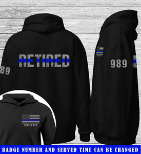 Personalized Thin Blue Line Retired US Police Officer Custom Time & Badge Number Hoodie 2D Printed QTKVH231560