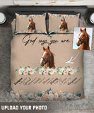 Personalized Upload Your Horse Photo God Says You Are Horse Lovers Gift Bedding Set Printed HN231695