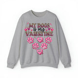 Personalized My Dogs Is My Valentine Dog Lovers Gift Valentine's Day Gift Sweatshirt or Hoodie Printed LVA24215