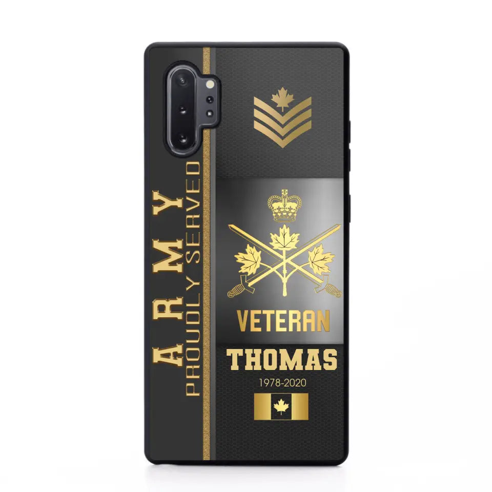 Personalized Army Proudly Served Canadian Veteran Gold Rank Camo Phonecase Printed AHVQ24295