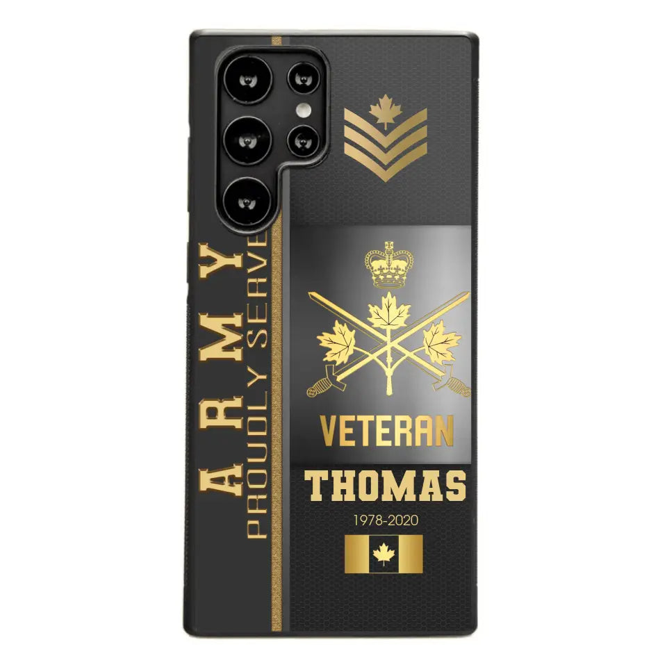 Personalized Army Proudly Served Canadian Veteran Gold Rank Camo Phonecase Printed AHVQ24295