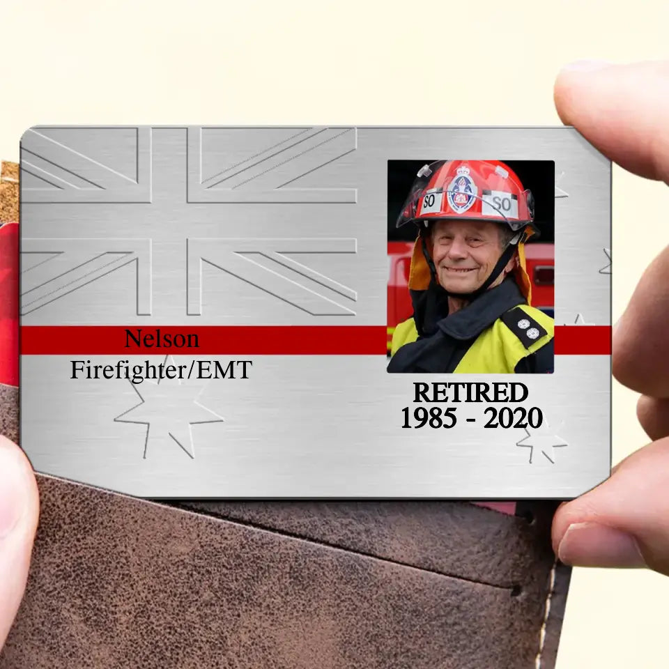 Personalized Upload Your Photo Retired Australian Firefighter Aluminum Wallet Card Printed QTVQ24499