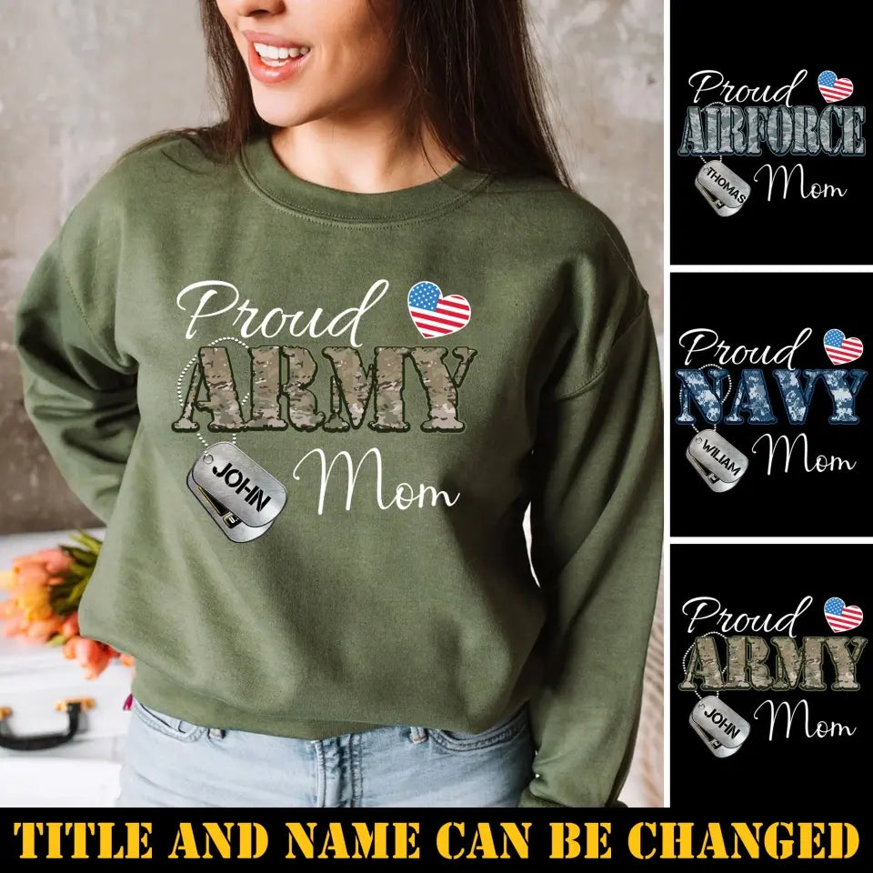 Personalized Proud Army US Veteran Mom Custom Name Sweatshirt Printed VA24745