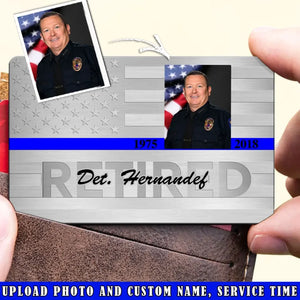 Personalized Upload Your Photo Retired US Police Custom Name & Time Aluminum Wallet Card Printed QTVQ24813