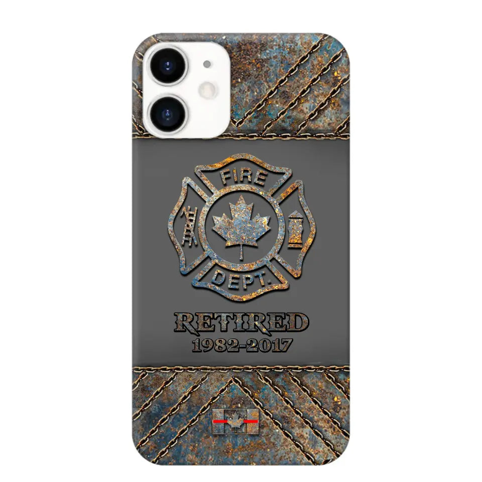 Personalized Retired Canadian Firefighter Custom Service Time Phonecase Printed QTKH241100