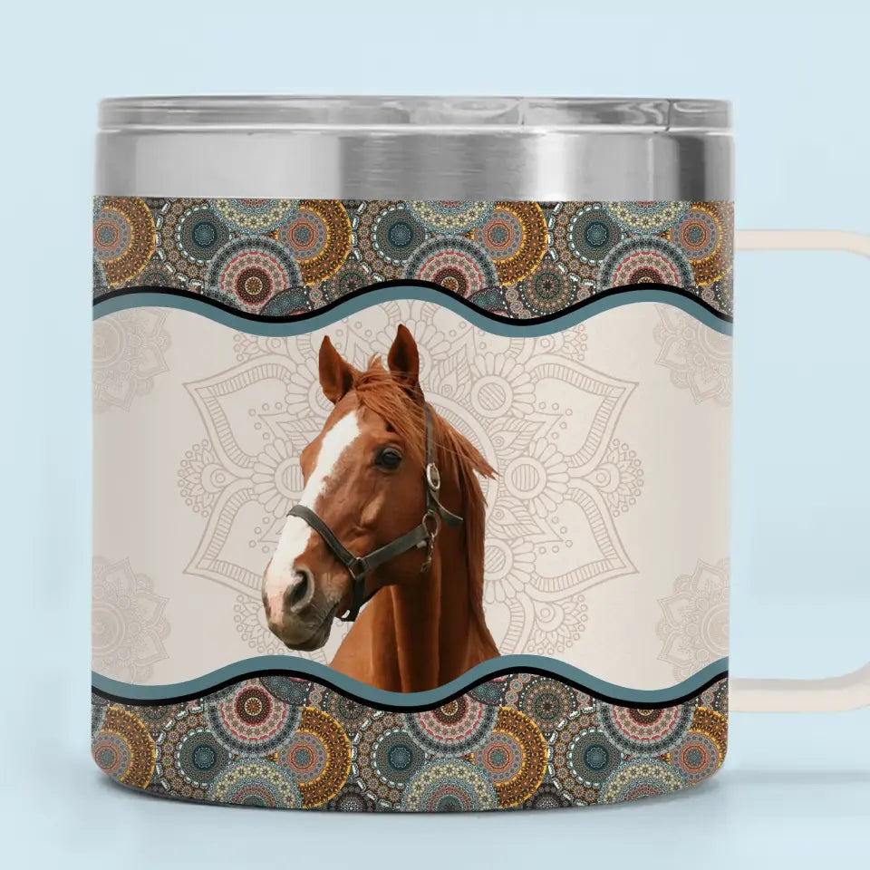 Personalized Upload Your Horse Photo Horse Lovers Gift Coffee Cup Printed HN241323