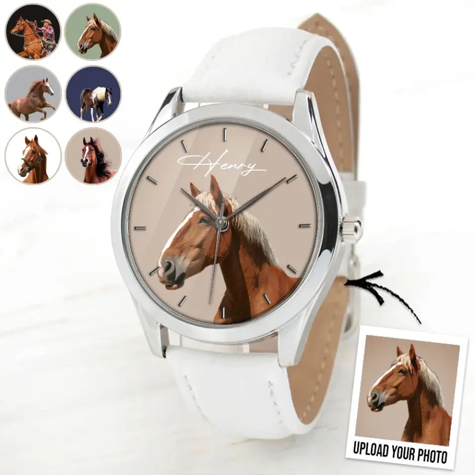 Personalized Upload Your Horse Photo Horse Lovers Gift Women Watch Leather Band Printed HN241413