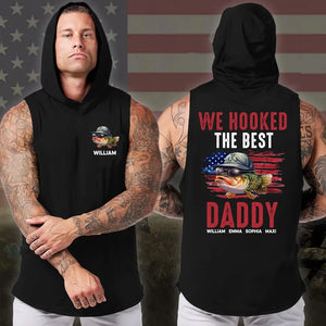 Personalized We/I Hooked The Best Daddy Fishing & Kid Names Sleeveless Men's Hooded Sweatshirt Printed VQ241534