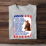 Personalized Upload Your Horse Photo You Don't Have No Whistlin' Bungholes No Spleen Splitters US Flag Independence Day 4th July Gift T-shirt Printed VQ241564