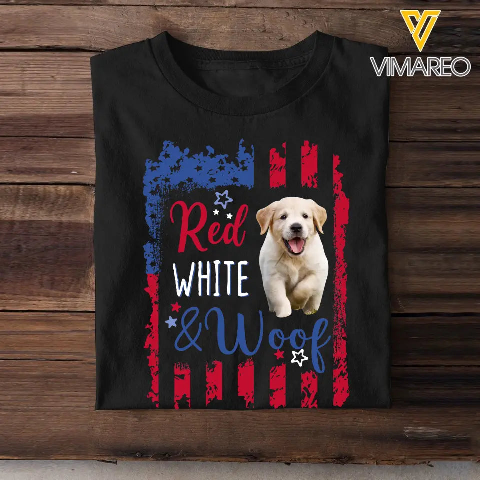 Personalized Upload Your Dog Photo Red White & Woof US Flag Independence Day 4th July Gift T-shirt Printed HN241567