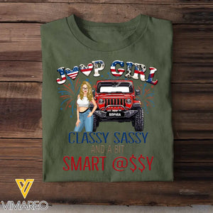 Personalized US Jeep Girl Classy Sassy & A Bit Smart Assy Independence Day 4th July  T-shirt Printed HN241571