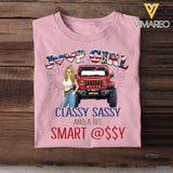 Personalized US Jeep Girl Classy Sassy & A Bit Smart Assy Independence Day 4th July  T-shirt Printed HN241571