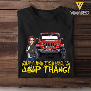 Personalized Ain't Nothing But A Jeep Thang Jeep Girl T-shirt Printed HN241873