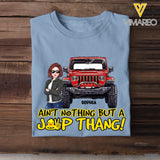 Personalized Ain't Nothing But A Jeep Thang Jeep Girl T-shirt Printed HN241873