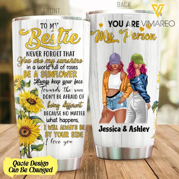 CUSTOMIZED TO MY BESTIE SUNFLOWER TUMBLER