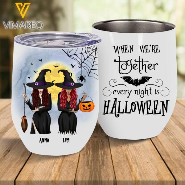 PERSONALIZED HALLOWEEN BESTIES WHEN WE'RE TOGETHER TUMBLER TNMD0508