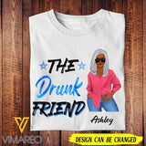 Personalized The Friend Tshirt Printed AUG-DT06