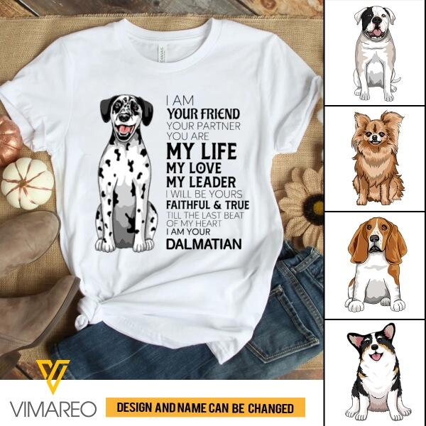 PERSONALIZED YOUR FRIEND DOG WHITE TSHIRT TNTQ3009