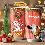 PERSONALIZED JUST A GIRL WHO LOVES COWS CHRISTMAS TUMBLER TNTN1510