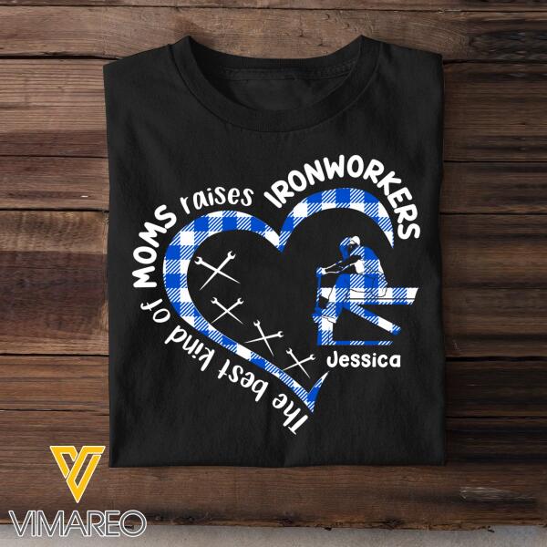 Personalized The Best Kind Of Moms Raises Ironworker Tshirt Printed DEC-LN01