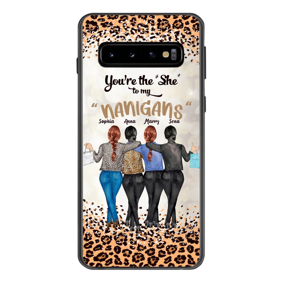 Personalized Besties Best Friends "She" To My "Nanigans" Phone Case Printed 22MAR-HC09