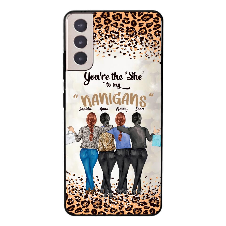 Personalized Besties Best Friends "She" To My "Nanigans" Phone Case Printed 22MAR-HC09