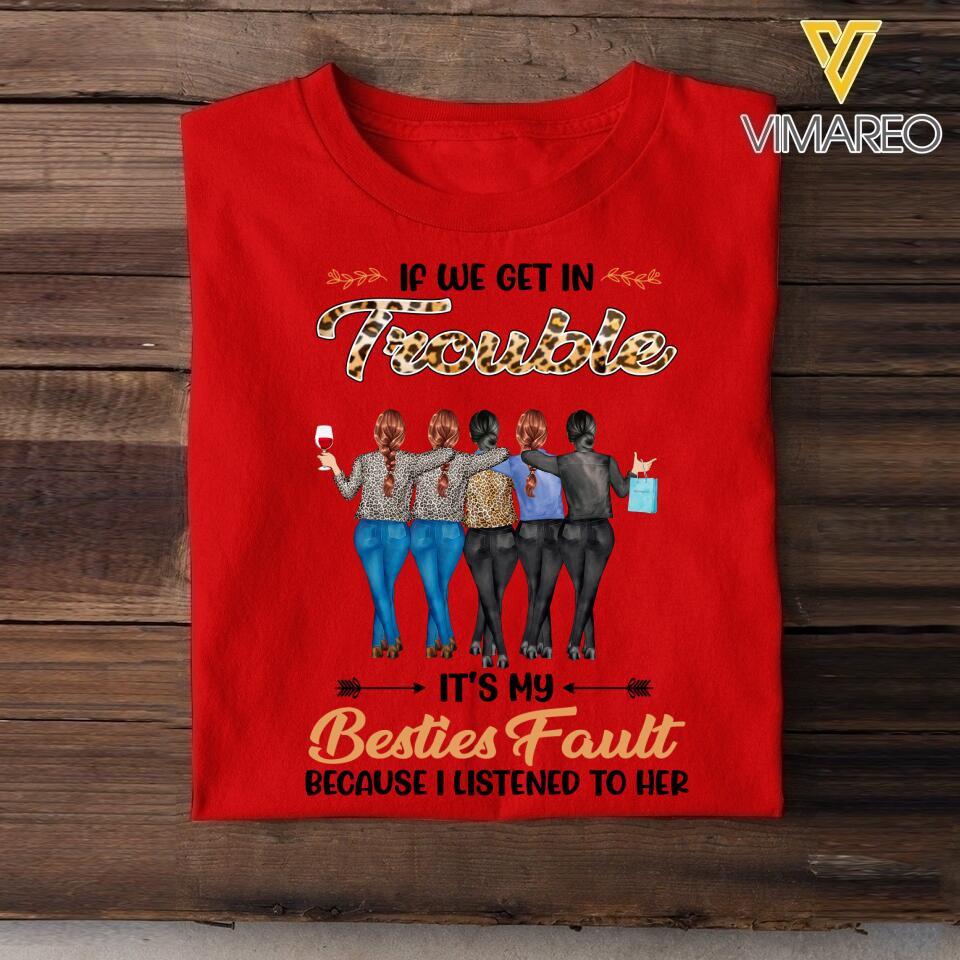 Personalized Besties Fault Tshirt Printed 22MAR-DT09