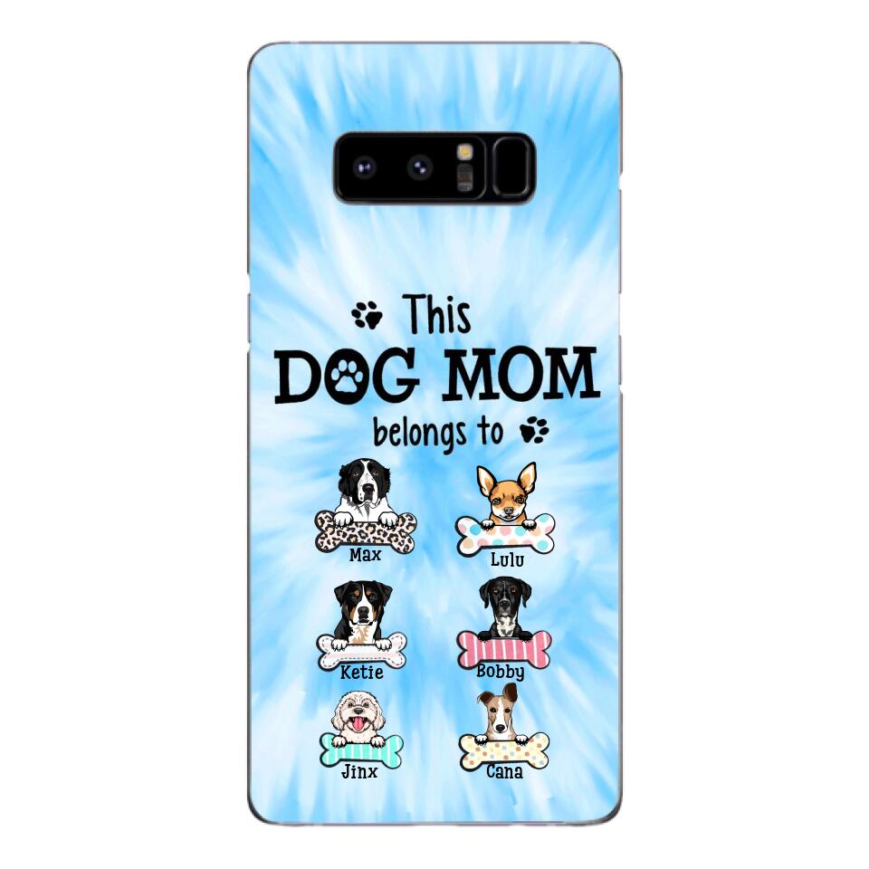 PERSONALIZED THIS DOG MOM BELONGS TO PHONECASE MTMQ1703