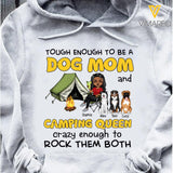 PERSONALIZED TOUGH ENOUGH TO BE A DOG MOM AND CAMPING QUEEN HOODIE PRINTED QTTN1803