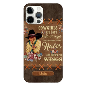 PERSONALIZED COWGIRL ARE GOD'S WILDEST ANGELS HATS FOR HALOS HORSES FOR WINGS PHONECASE QTHC0905