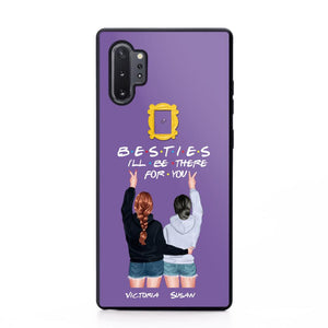 Personalized Bestie I'll Be There For You Phonecase QTDT1008