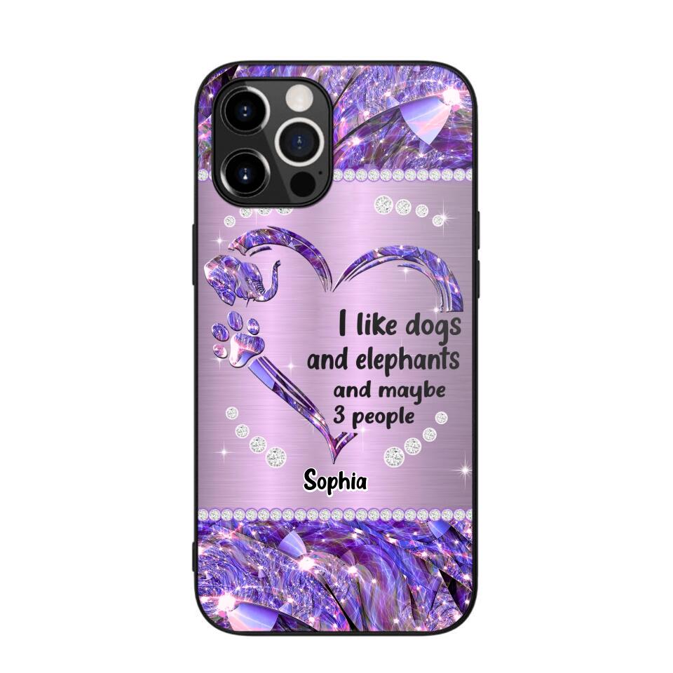 Personalized I Like Dogs And Elephants And Maybe 3 People Phone Case Printed NQVQ1009