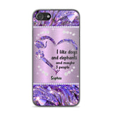 Personalized I Like Dogs And Elephants And Maybe 3 People Phone Case Printed NQVQ1009