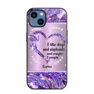 Personalized I Like Dogs And Elephants And Maybe 3 People Phone Case Printed NQVQ1009