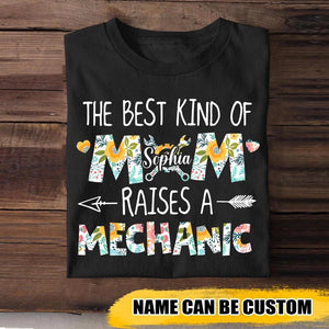 Personalized The Best Kind Of Mom Raises A Mechanic Tshirt Printed QTVQ1909