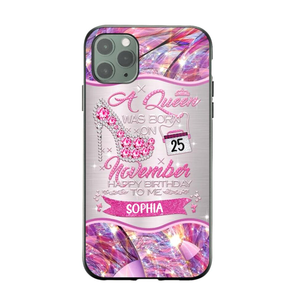 Personalized A Queen Was Born In November Sparkling Color Phone Case Printed 22OCT-HQ07