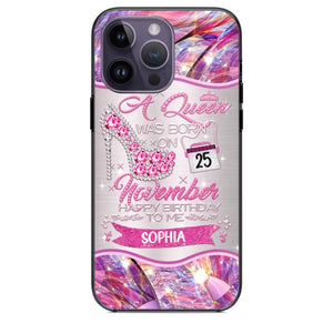 Personalized A Queen Was Born In November Sparkling Color Phone Case Printed 22OCT-HQ07