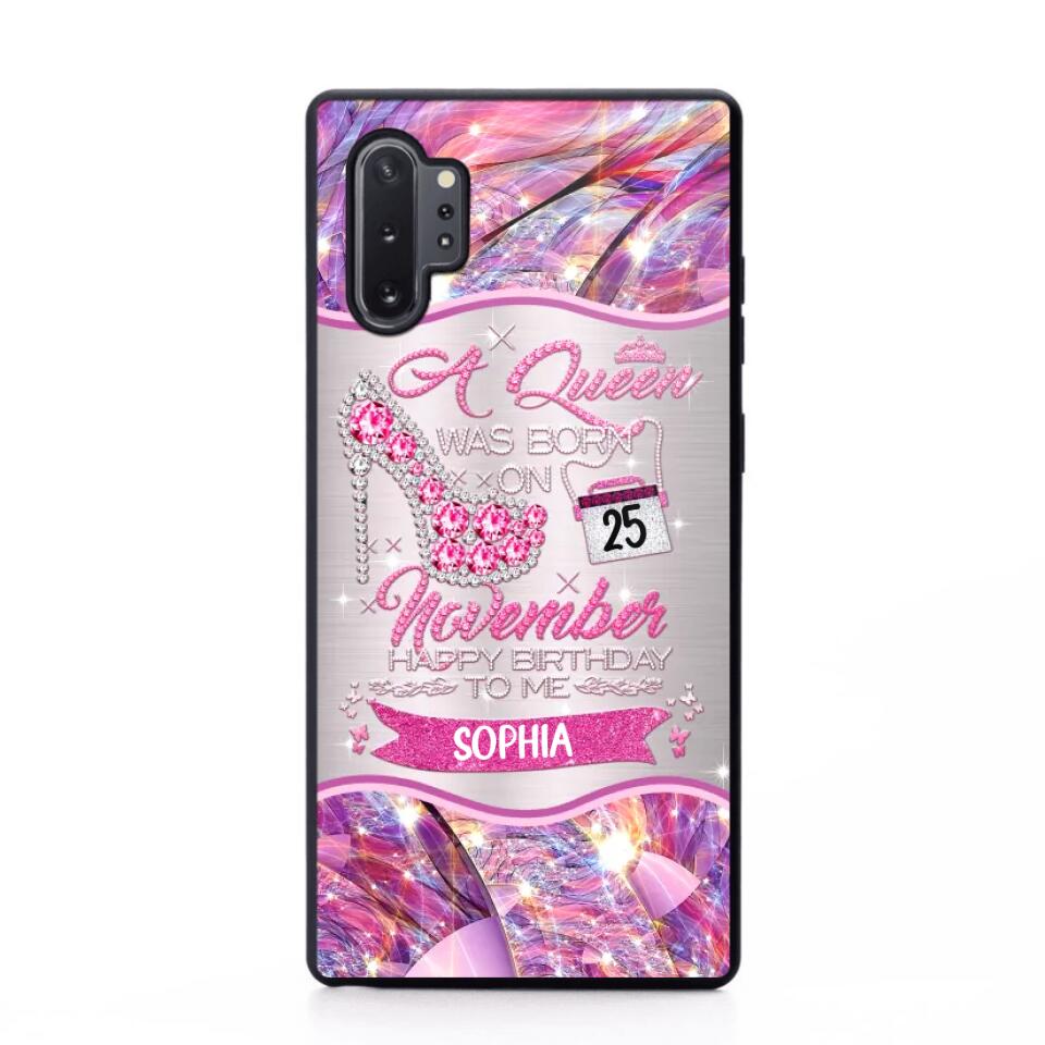 Personalized A Queen Was Born In November Sparkling Color Phone Case Printed 22OCT-HQ07