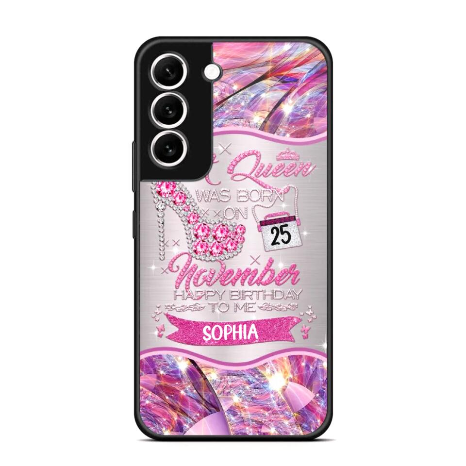 Personalized A Queen Was Born In November Sparkling Color Phone Case Printed 22OCT-HQ07