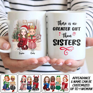 Personalized There Is No Greater Gift Than Sisters Besties Gifts Printed Mug 22NOV-DT23