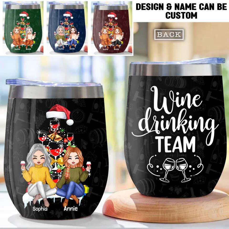 Personalized Wine Drinking Team Bestie Wine Tumbler Printed QTHQ2511