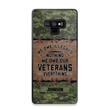 Personalized Canadian Solider/ Veteran We Owe Illegals Nothing We Owe Our Veterans Camo Phonecase 3D Printed 22NOV-HY29