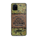 Personalized Australian Solider/ Veteran We Owe Illegals Nothing We Owe Our Veterans Camo Phonecase 3D Printed 22NOV-HY29