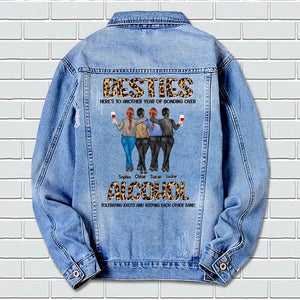 Personalized Besties Here's To Another Year of Bonding Over Alcohol Tolerating Idiots And Keeping Each Other Sane Denim Jacket Printed 22DEC-DT13